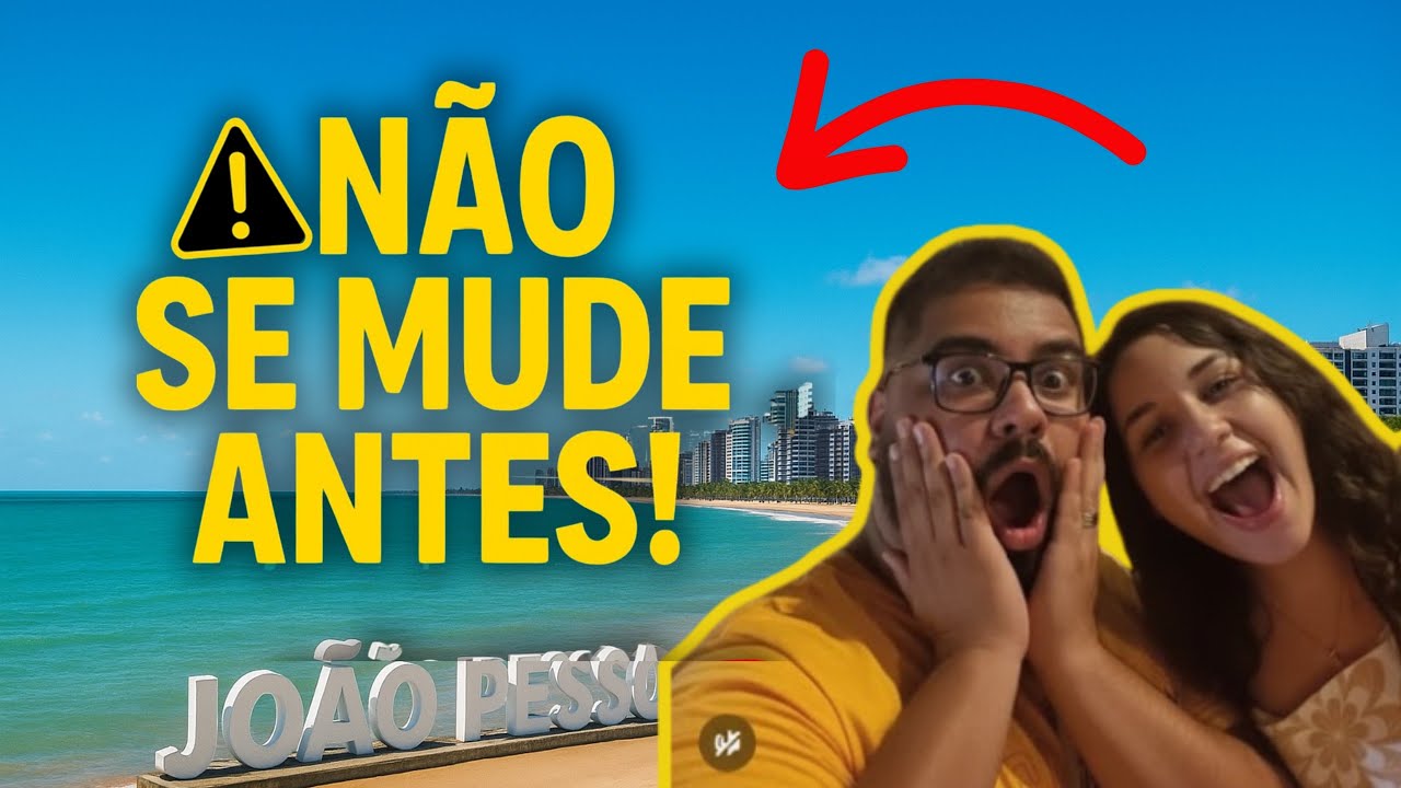 NÃO se mude pra João Pessoa sem ver essas Dicas 🌴⚠️