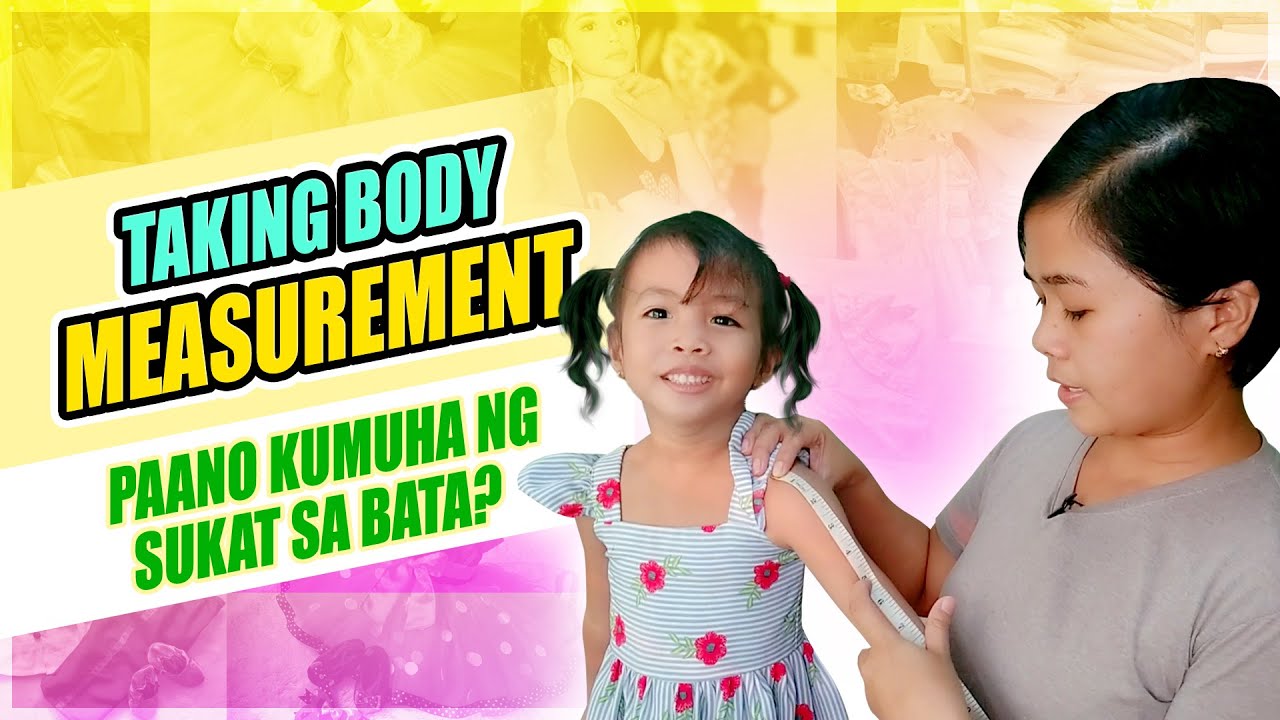 HOW TO TAKE KIDS BODY MEASUREMENT | PAANO SUKATAN ANG BATA |  SEWING TUTORIAL | JHEN PANIZARES
