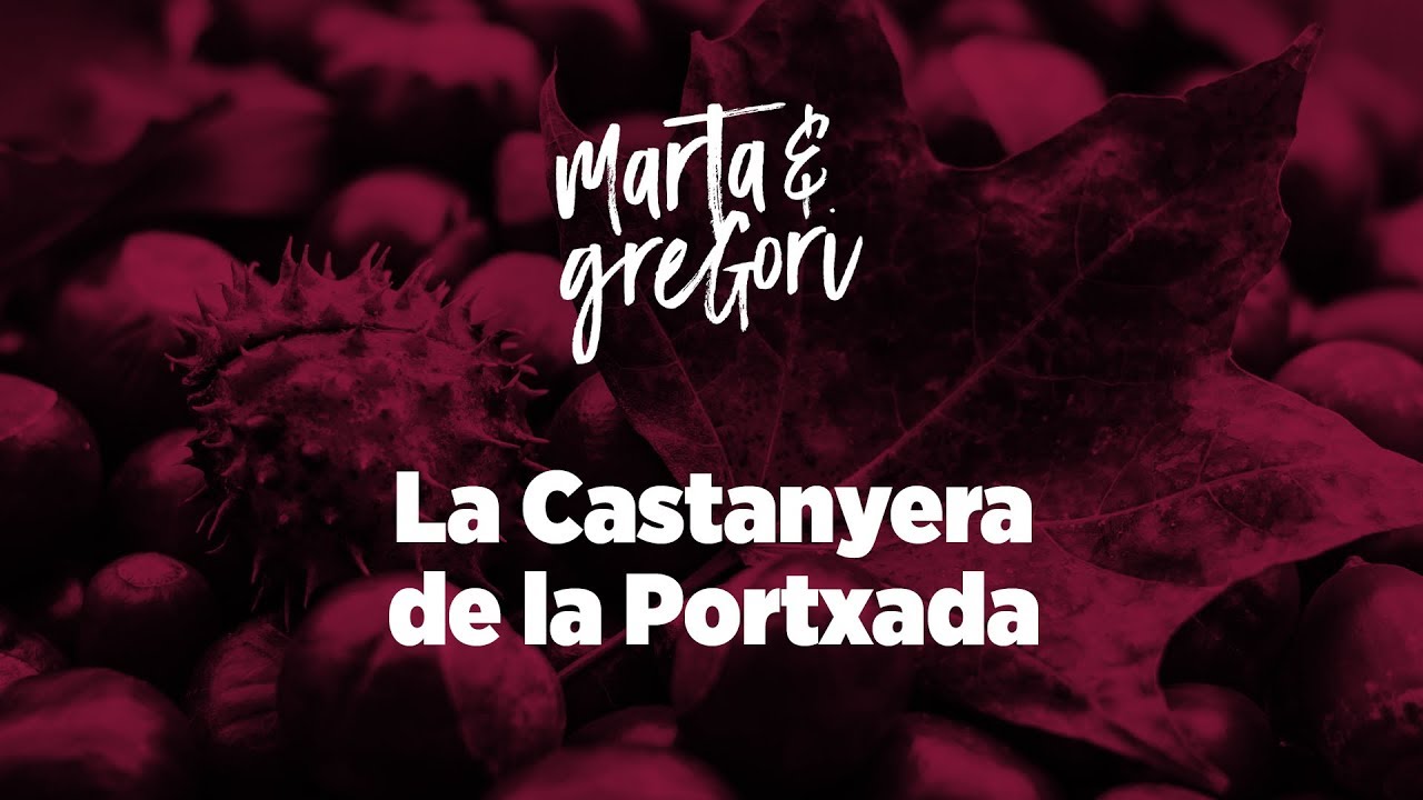 Marta & Gregori - La Castanyera de la Porxada