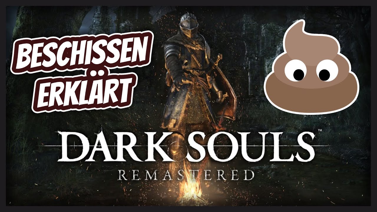 Dark Souls - Beschissen zusammengefasst