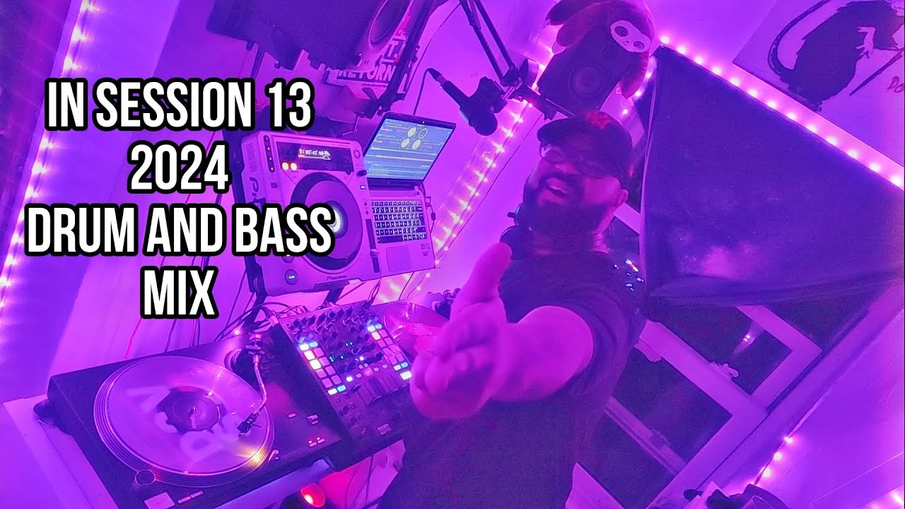 In Session #13 | Feb 2024 Drum & Bass Mix