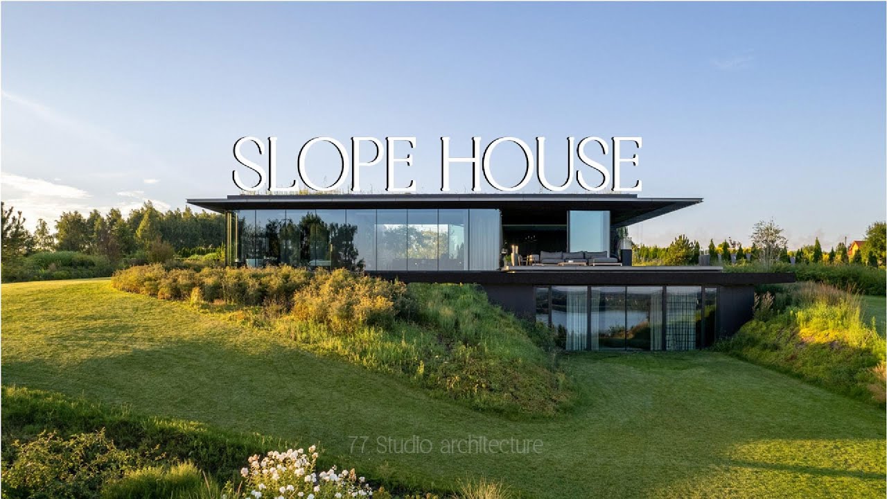 Harmonious Blend of Modern House Design, Functional Living & Natural Landscape|Slope House