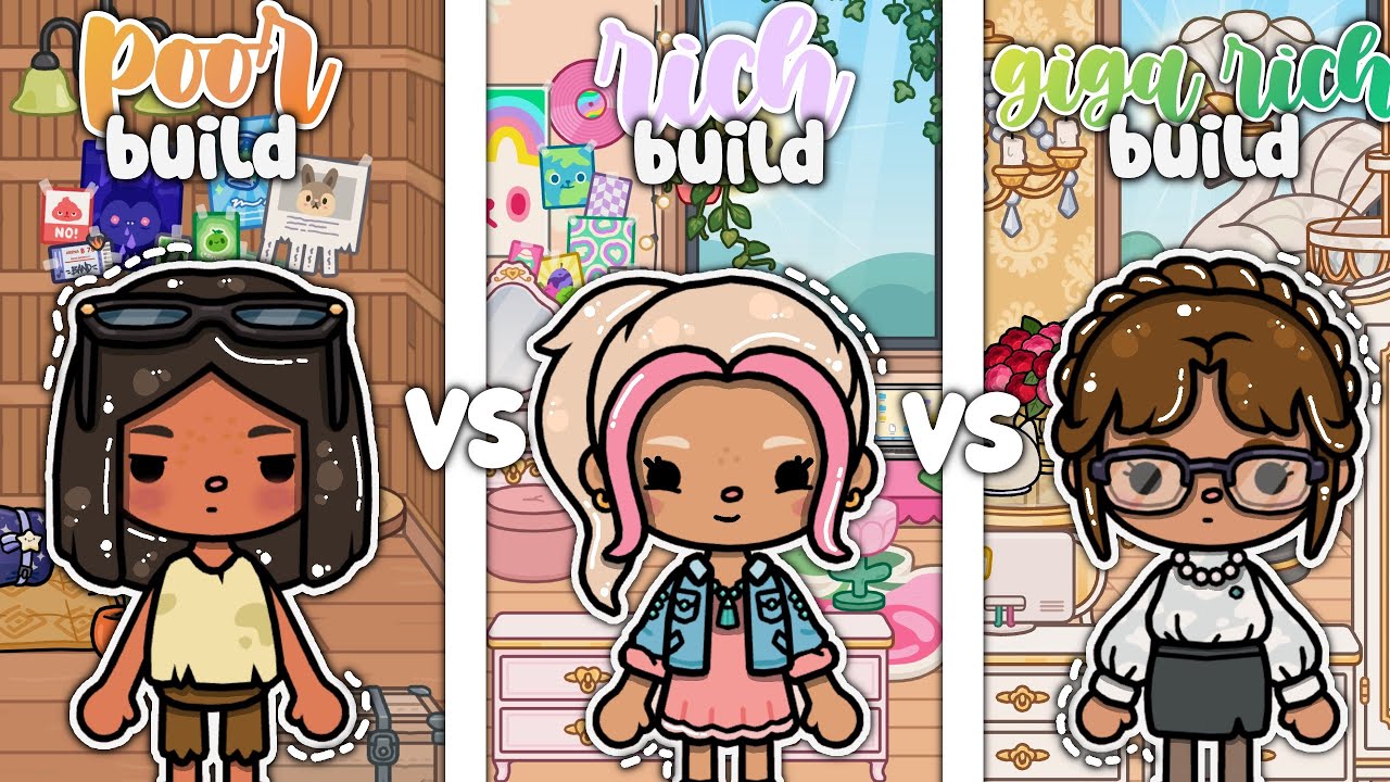 POOR build VS. RICH build VS. GIGA RICH build 💸 || Toca ella