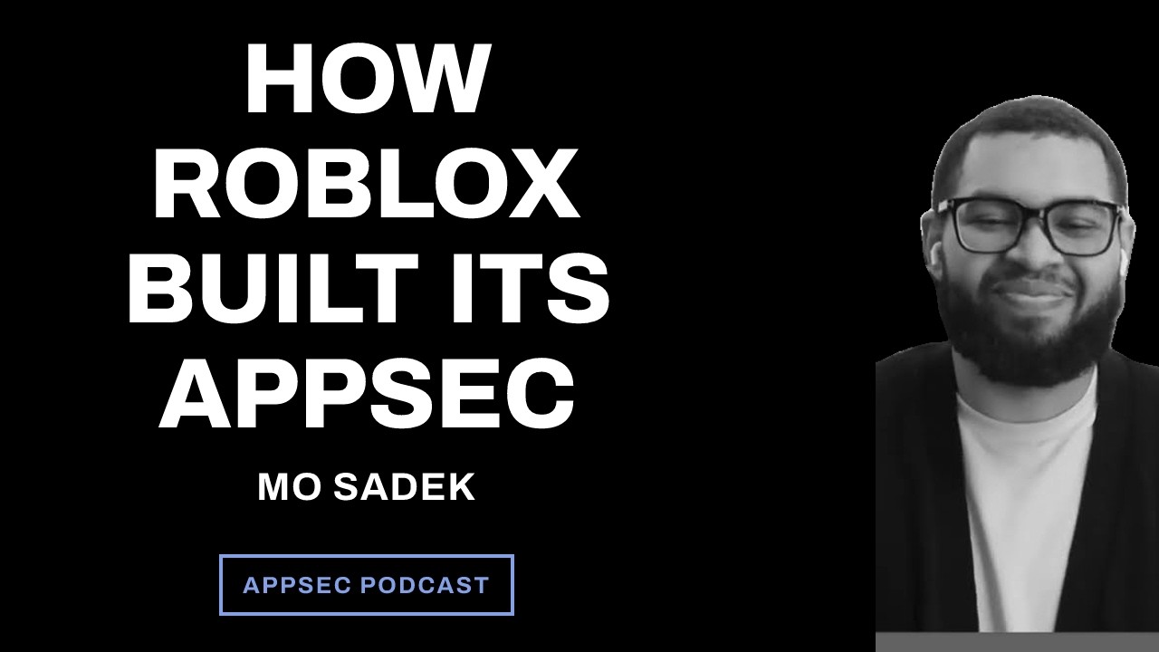 Mo Sadek -- Building an AppSec Program from Scratch