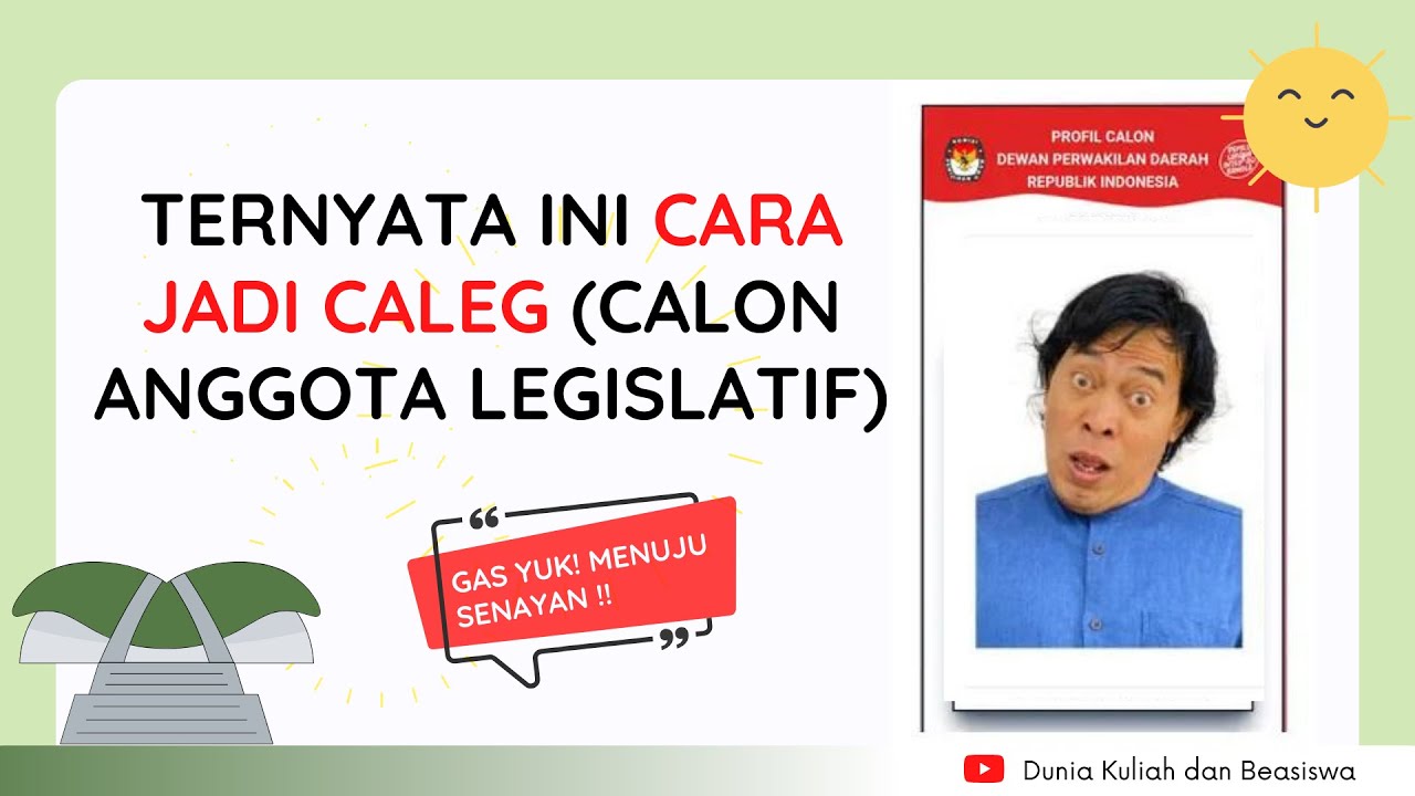 CARA JADI CALEG | SYARAT CALEG | KETENTUAN JADI CALEG