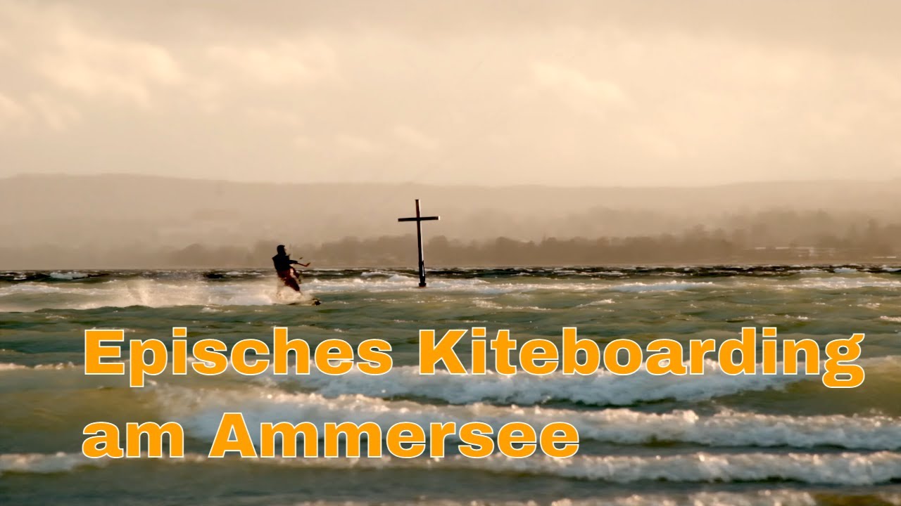 Extrembedingungen für  Bayerns Top-Kiter am Ammersee mit starken Böen und spektakulären Sprüngen