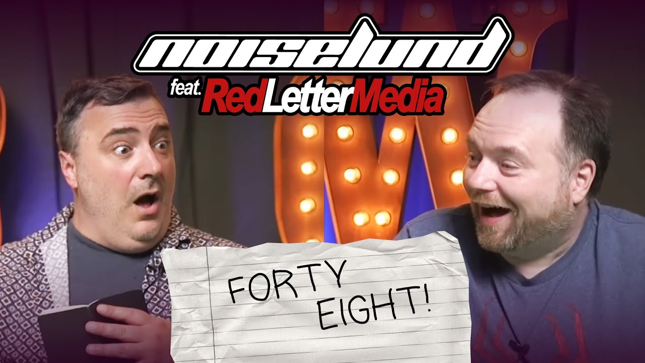 Noiselund feat. Red Letter Media - Forty Eight