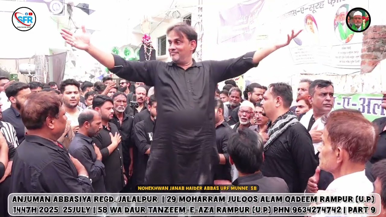 ANJUMAN ABBASIYA REGD. JALALPUR  | 29 MOHARRAM JULOOS ALAM QADEEM RAMPUR (U.P) 1447H 2025  25JULY 