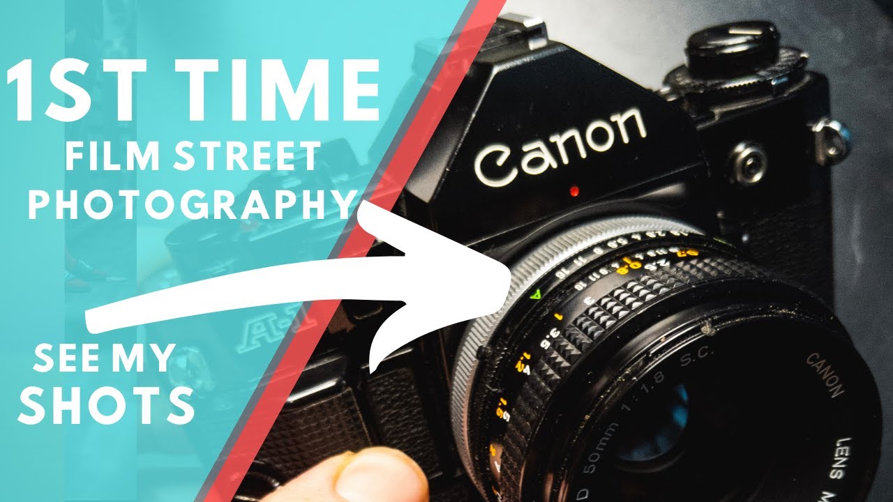 First Time Shooting Film Street Photography - Canon A1