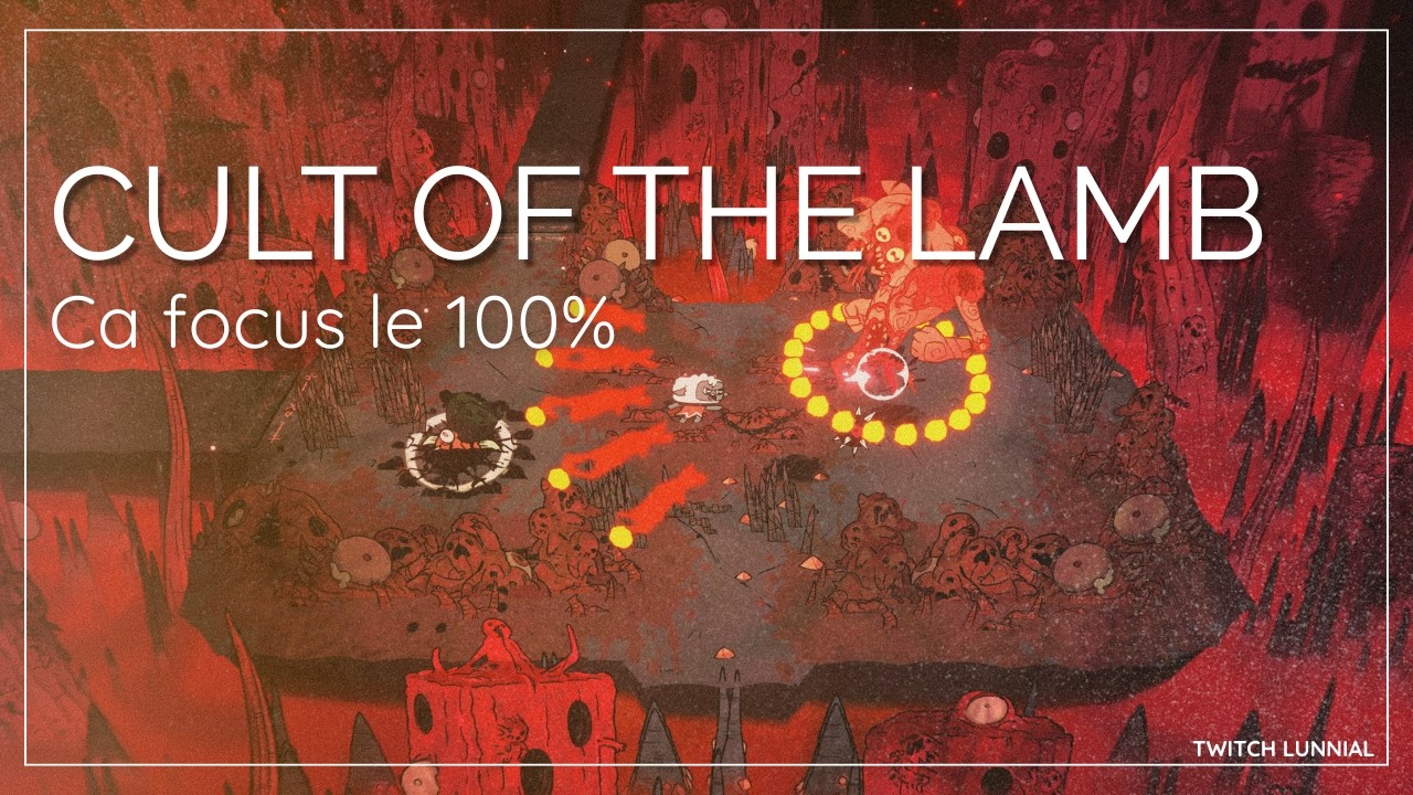 OBJECTIF 100% 🐑⚔️ Les choses sérieuses commencent ! [Cult of the Lamb]