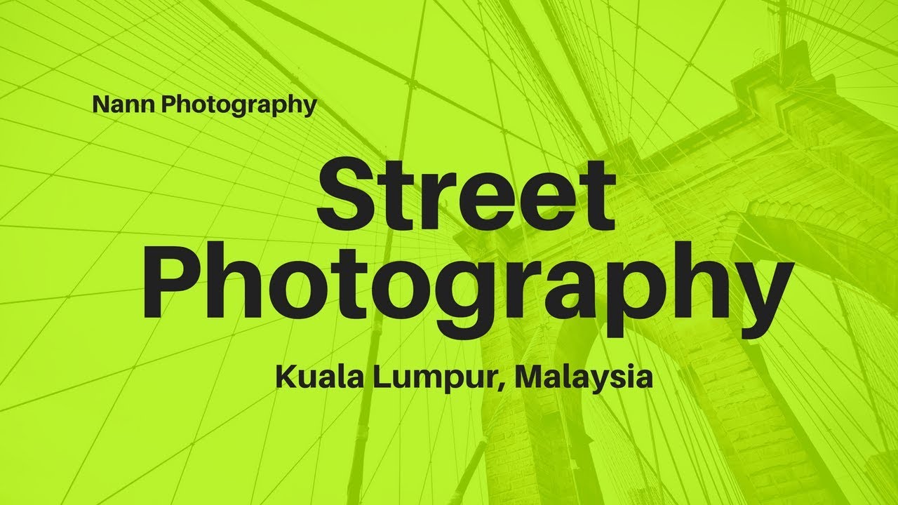 MALAYSIA Street Photography : Do not afraid to take Street Photo  (2015)