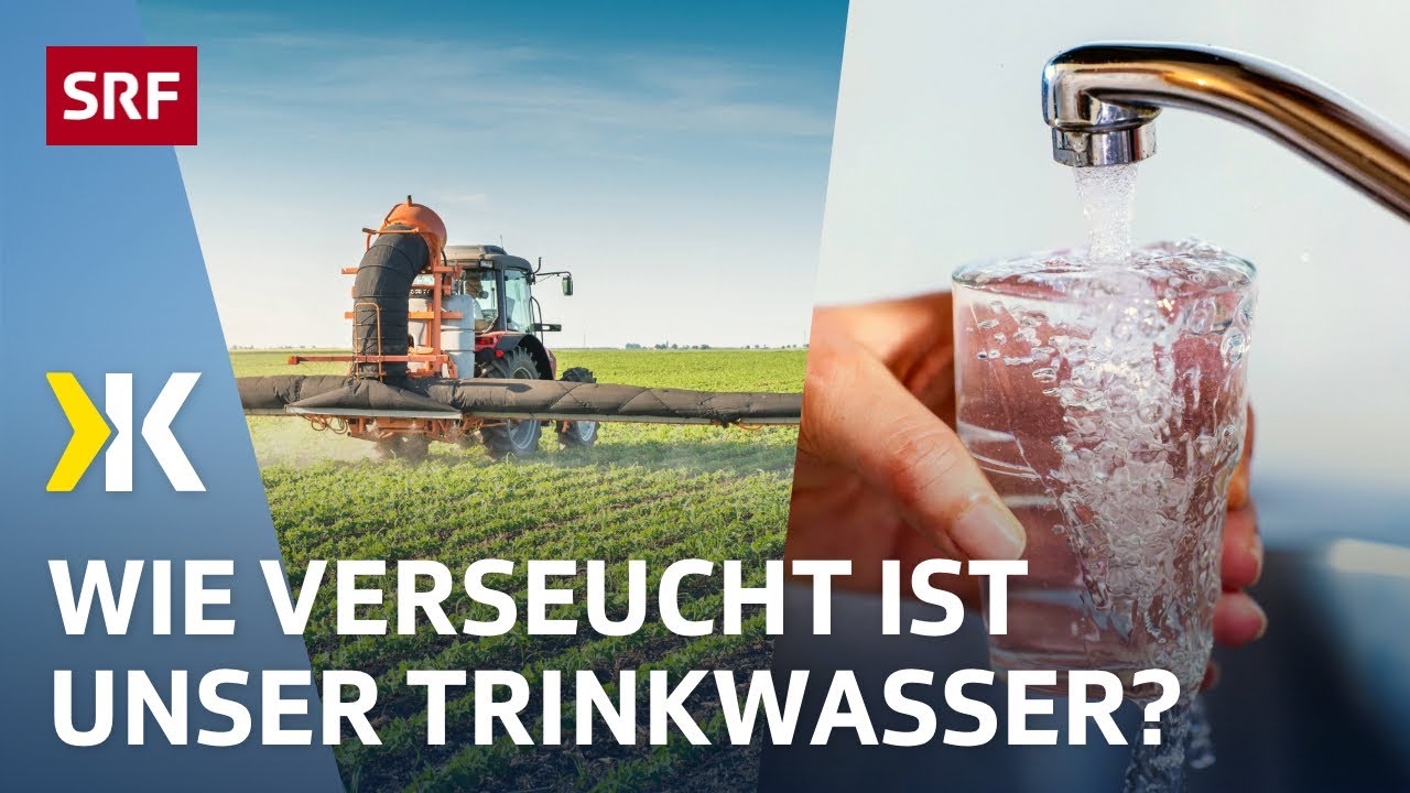 Pestizid-Gefahr: Neue Verschmutzung im Trinkwasser | 2024 | Kassensturz | SRF