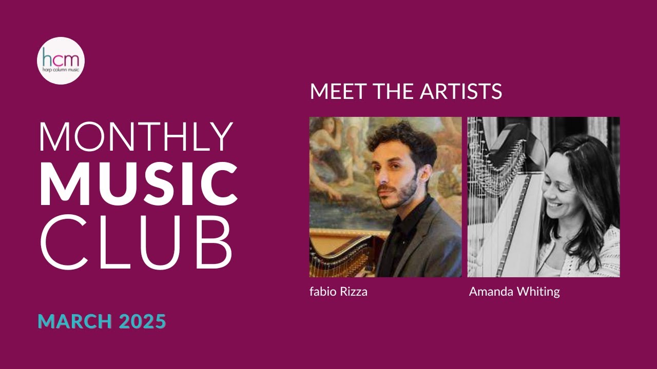 Harp Column Music Monthly Music Club March 2025