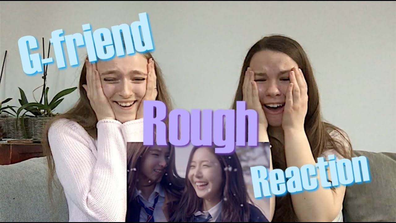 여자친구(GFRIEND) _시간을 달려서(Rough) MV REACTION ☆Leiona☆
