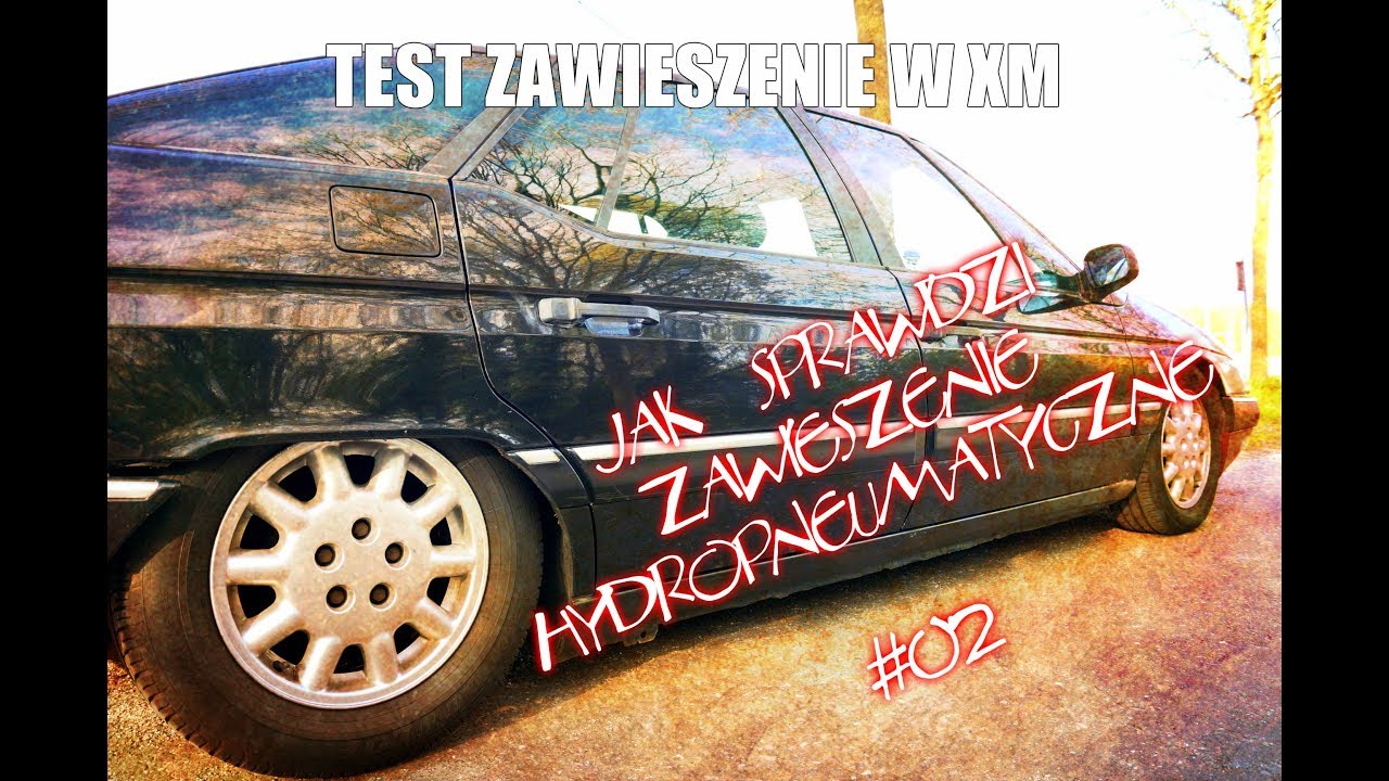 Vlog Citroen XM odc. 02- Jak sprawdzić zawieszenie Hydropneumatyczne w Citroenie XM/ Xantia.