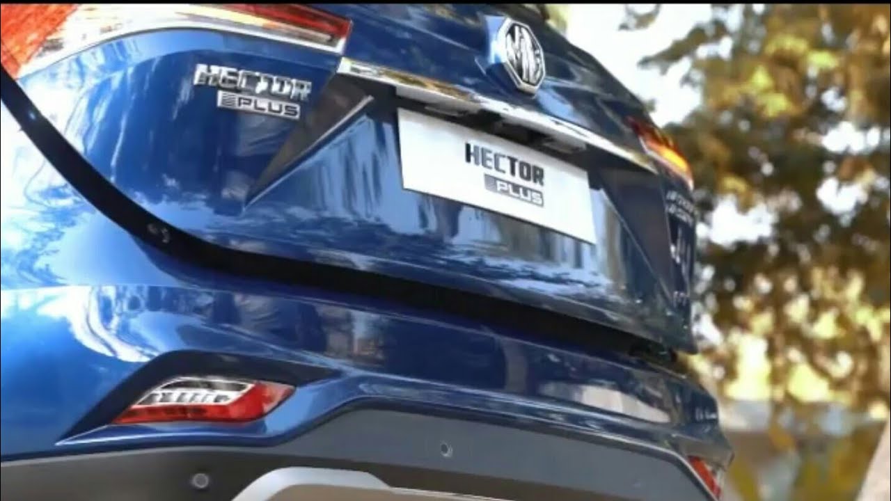 MG HECTOR Plus Launched Features, Engine, Automatic Tailgate, Captain Seats, Price in india