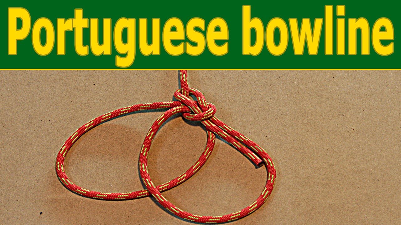 French bowline knot Portuguese bowline