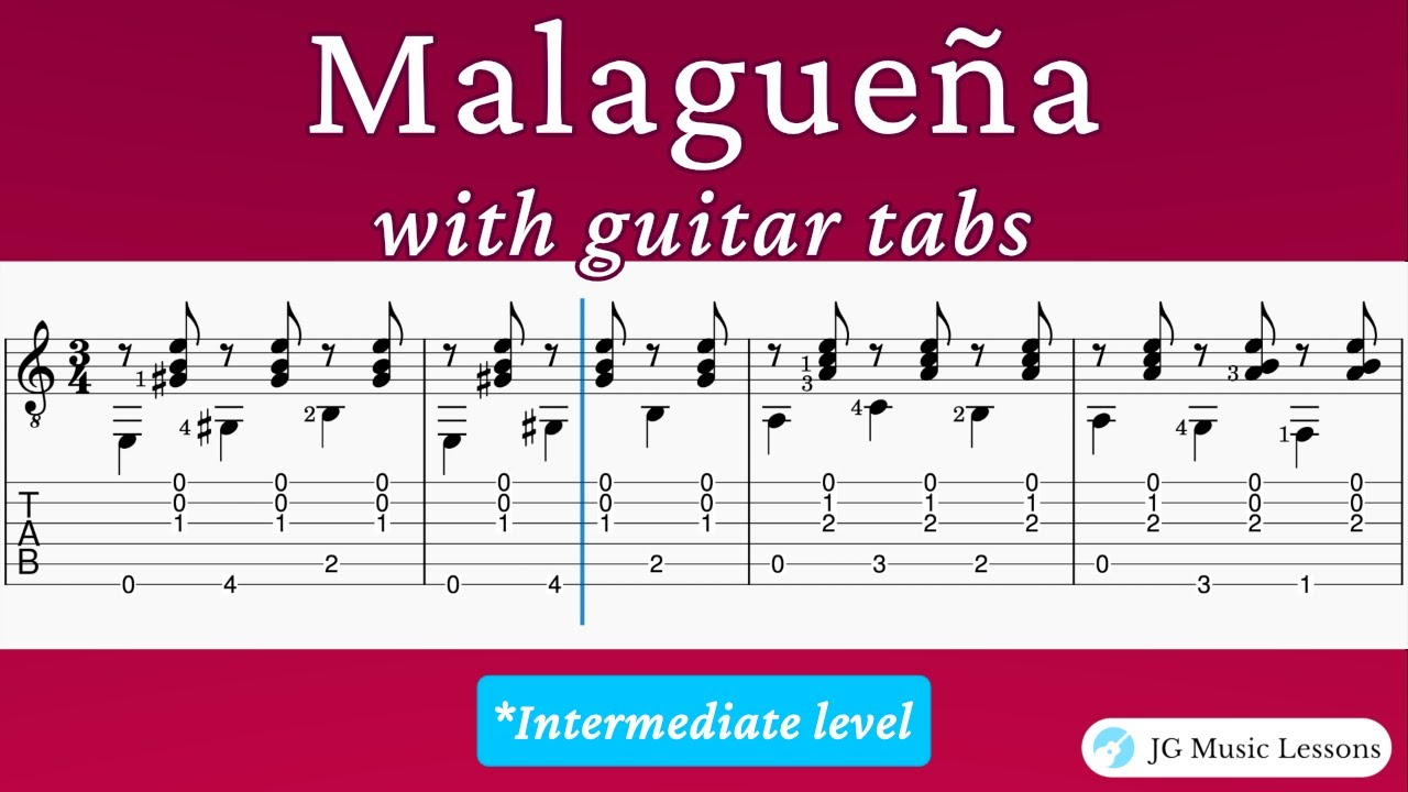 Malaguena by Tarrega with guitar tabs