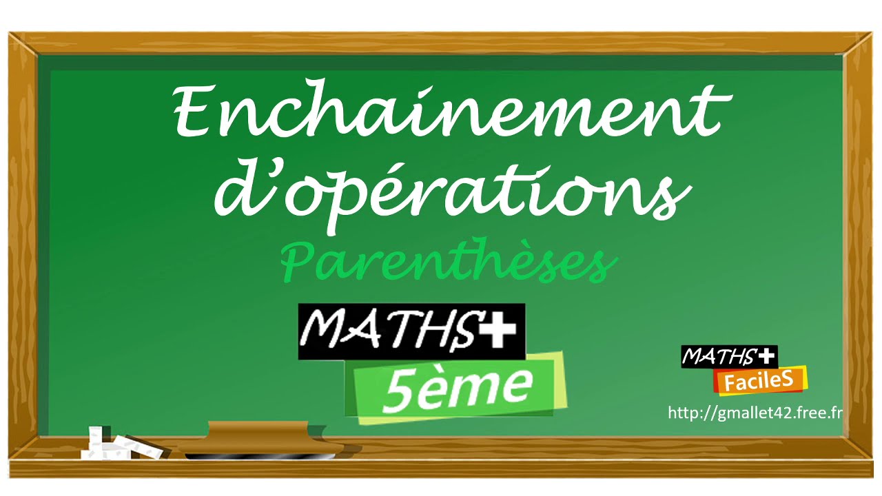 Enchainement d'opérations : Calculs entre parenthèses