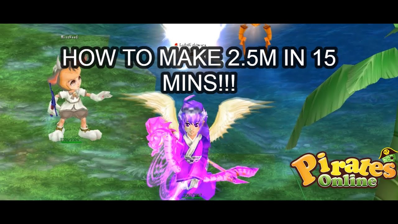 How to make 2.5m gold in 15 mins!!! | Pirates Online Sunlight Isle