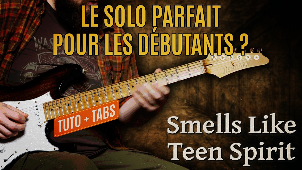 Le SOLO de Smells Like Teen Spirit - Tuto facile + TABS - Apprenez à jouer du Nirvana comme un PRO