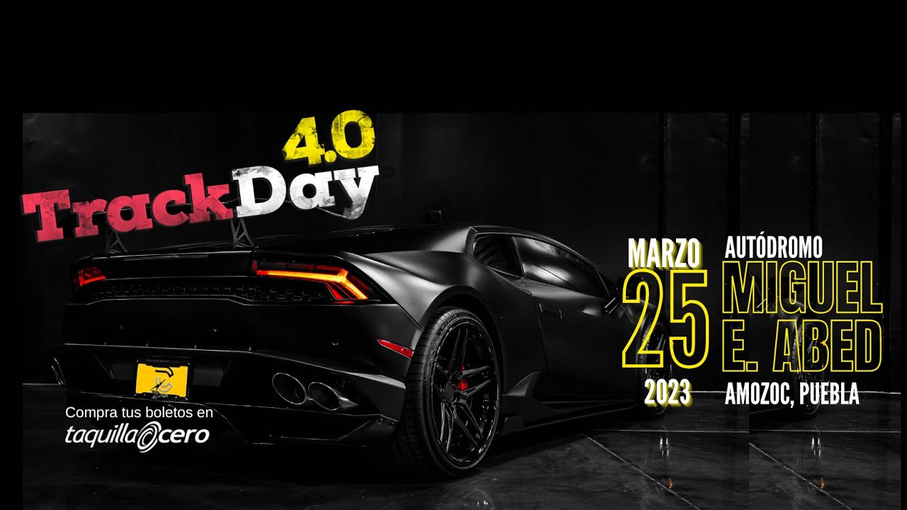 Track Day 4.0 Velocidad TMC Puebla