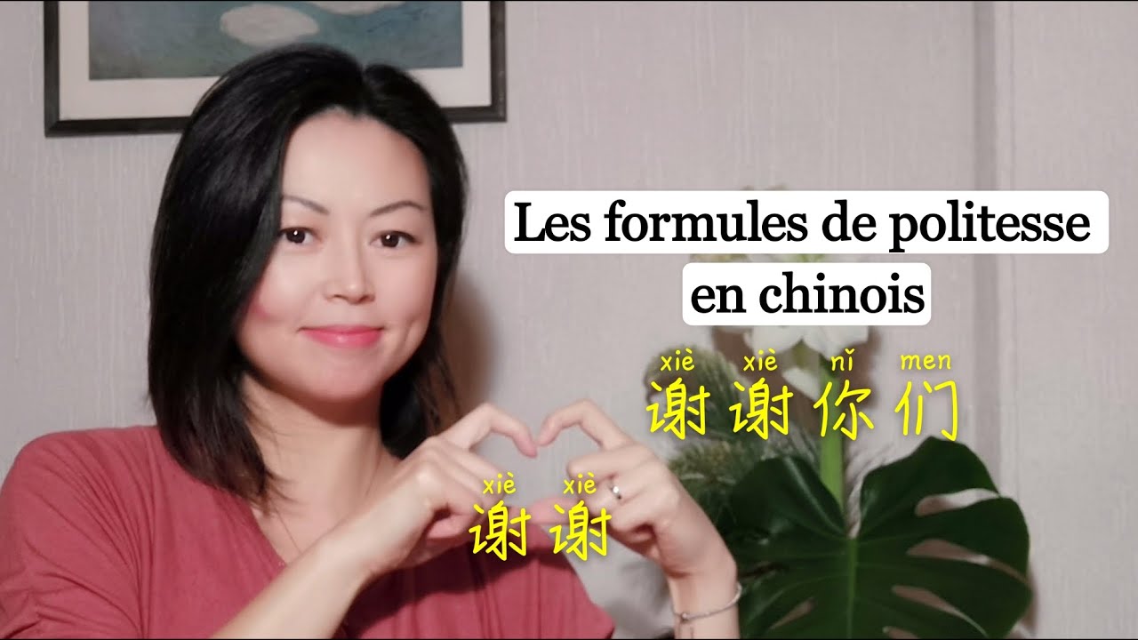 Les formules de politesse en Chinois #apprendrelechinois