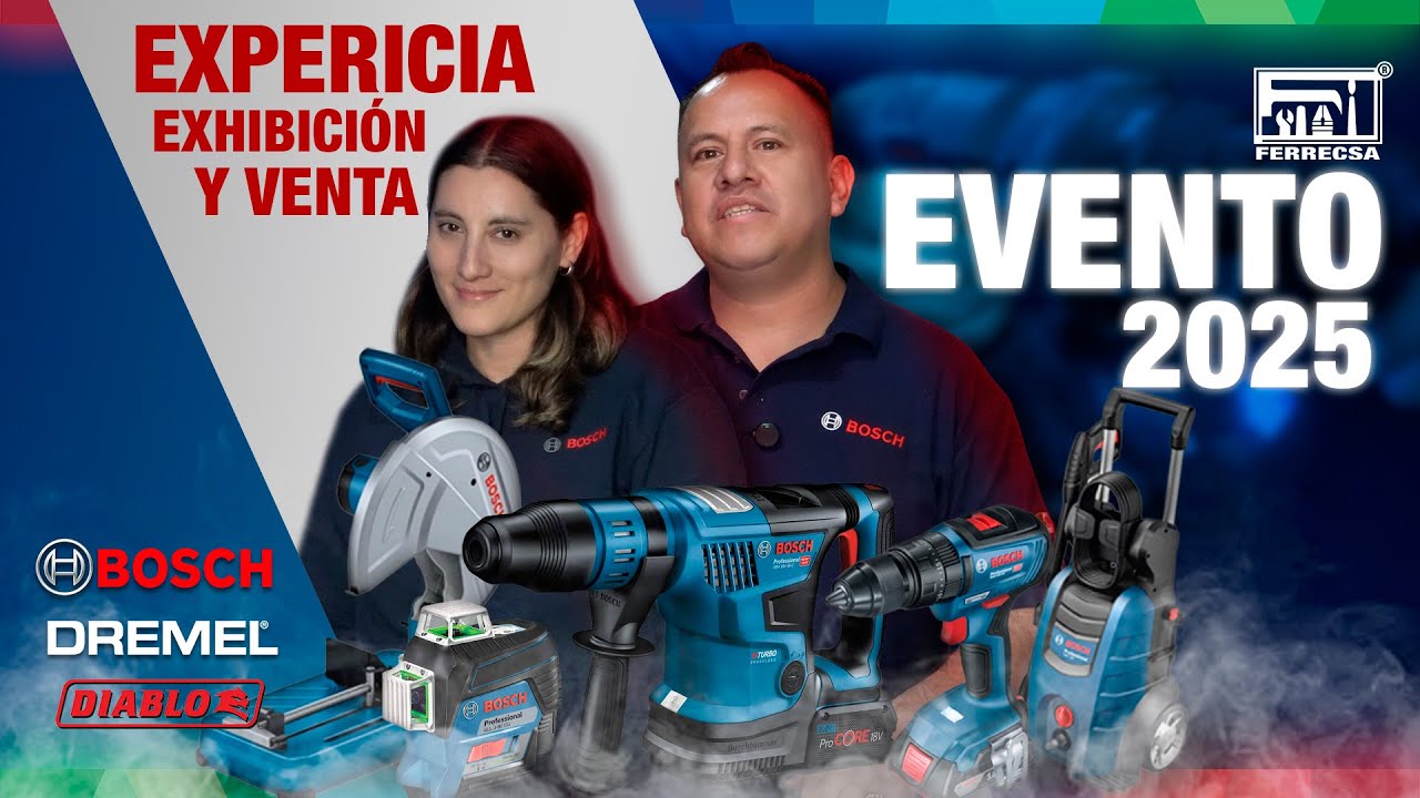 Experiencia Bosch / Dremel - Evento de Exhibición y Venta en Ferrecsa