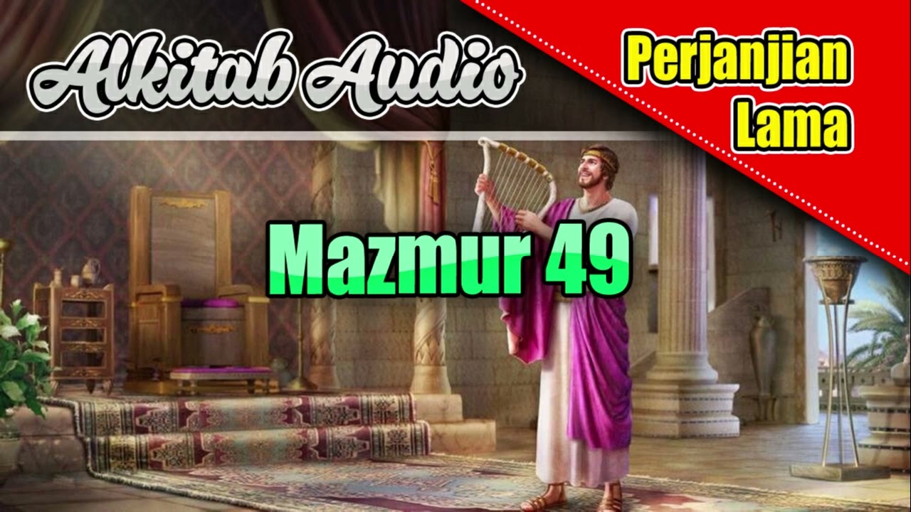 Alkitab Audio - Mazmur 49