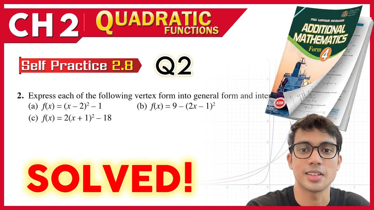 Self Practice 2.8  Q2  | Form 4 Add Maths Chapter 2