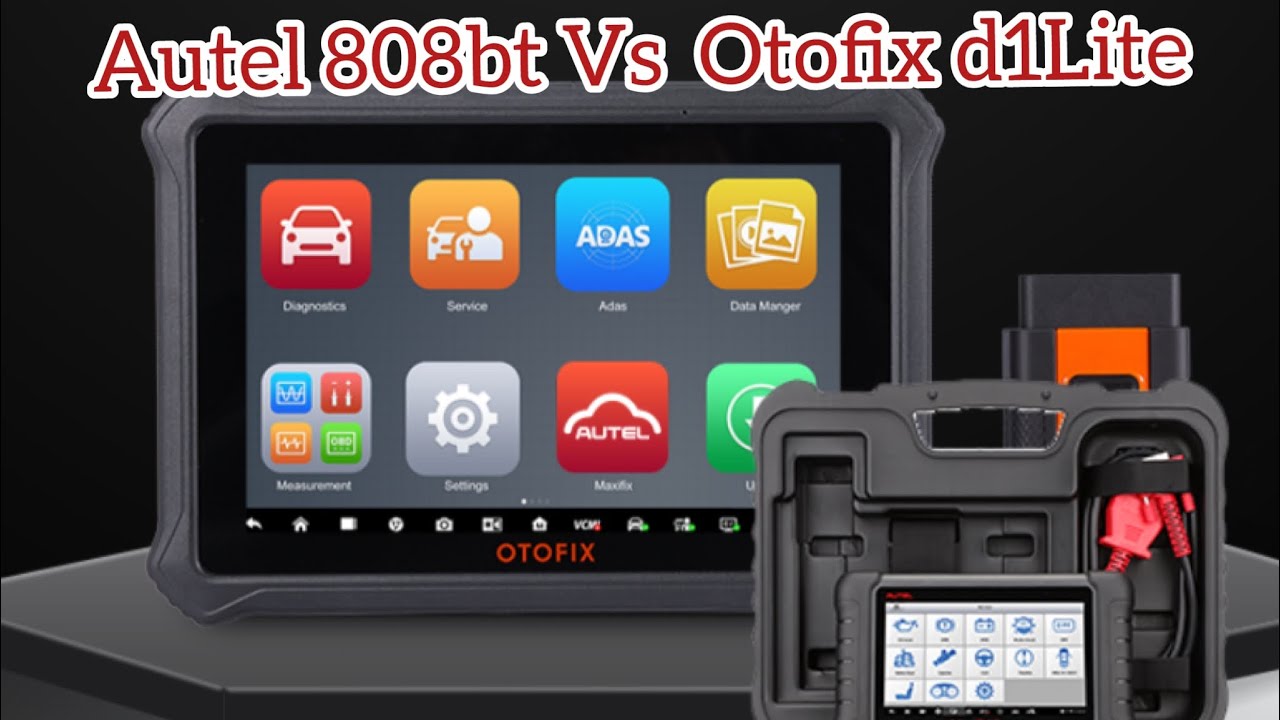 Otofix D1 lite vs Autel 808bt