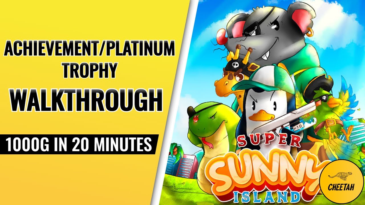 Super Sunny Island - Achievement / Platinum Trophy Walkthrough (1000G IN 20-30 MINUTES)
