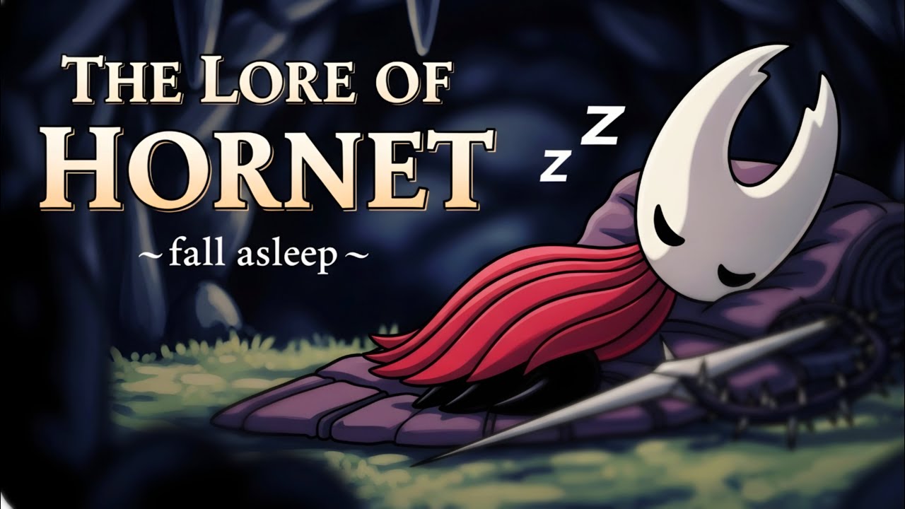 The Lore of Hornet to Fall Asleep To | Hollow Knight