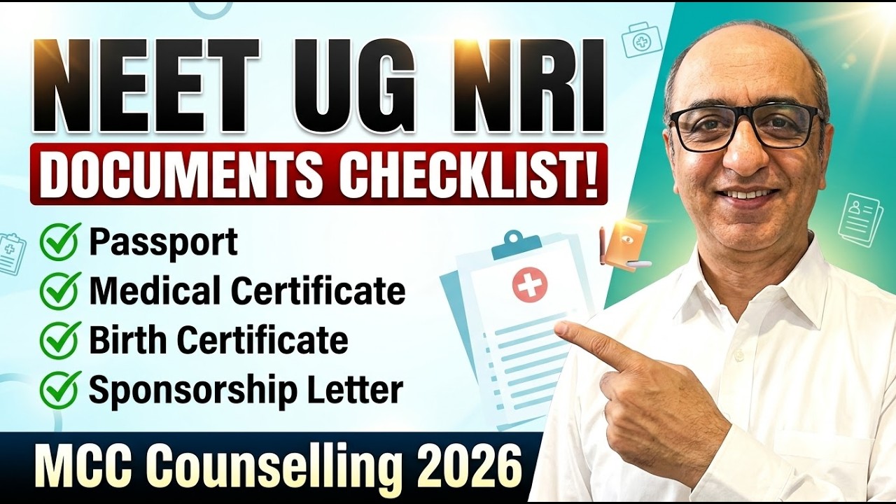 NEET UG NRI Quota: Complete List of Documents Required for Registration