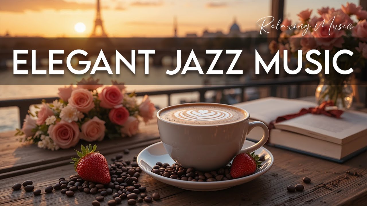 Elegant Jazz Music ☕ Bossa Nova background for Great Moods, Stress Relief and Relaxing