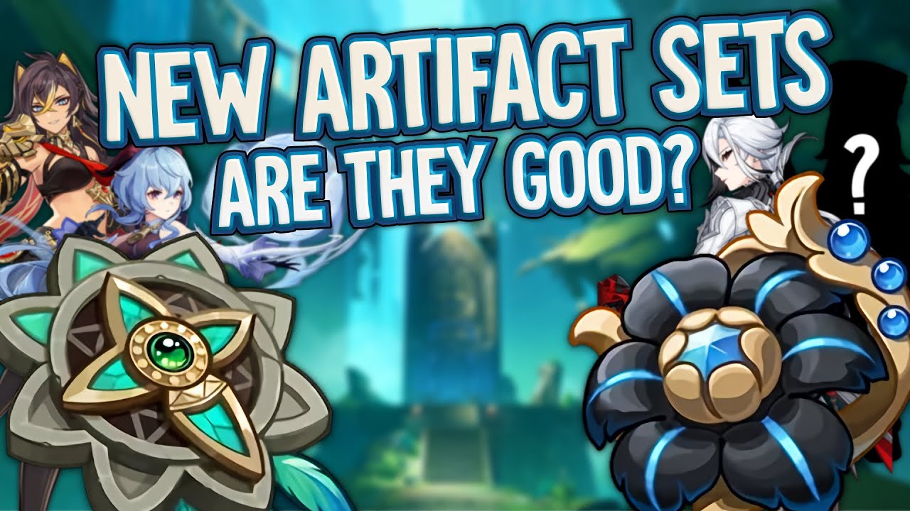 New 4.6 Artifact Sets &ndash; Who can use them? Are they good? | Genshin Impact 4.6