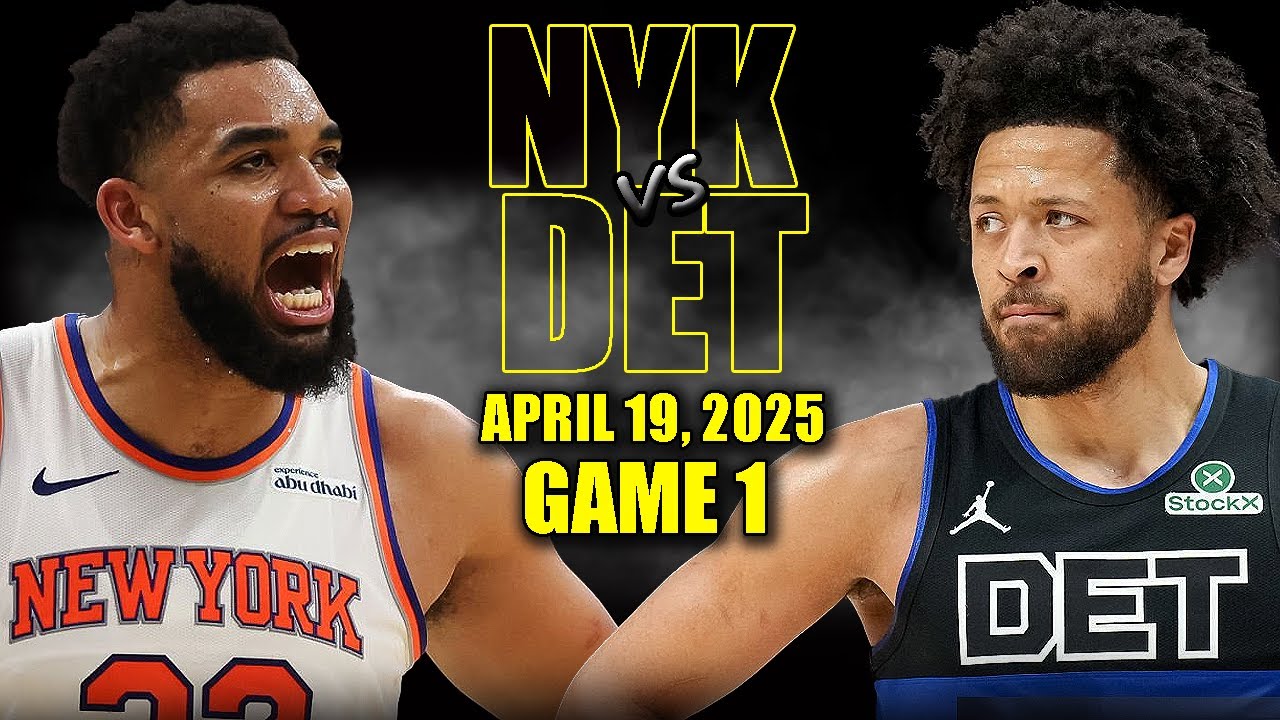 New York Knicks vs Detroit Pistons Full Game 1 Highlights - April 19, 2025 | NBA Playoffs