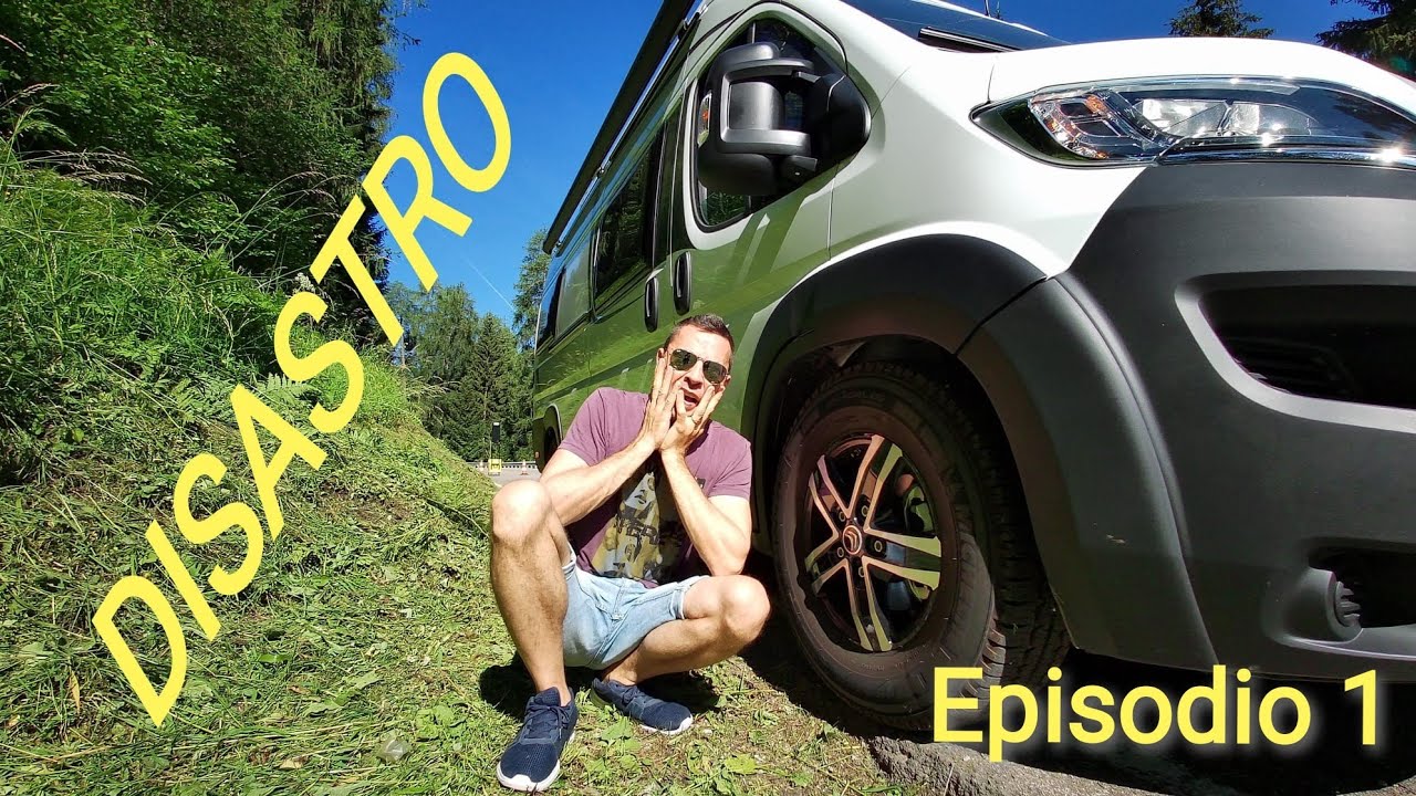 PROBLEMI al NUOVO VAN [Episodio 1]