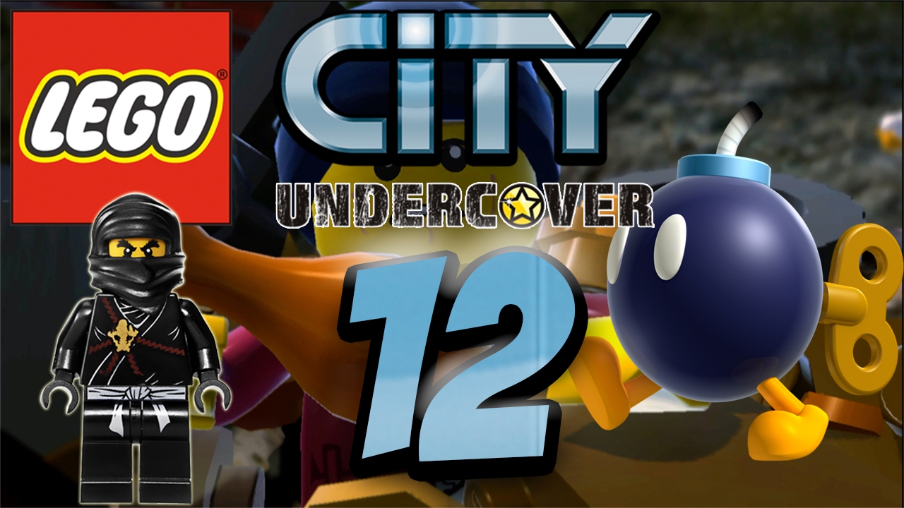 LEGO CITY UNDERCOVER ☆ Part 12 - Wer ist der Ninja-Dieb? + Bomb Omb Easteregg ☆ Wii U
