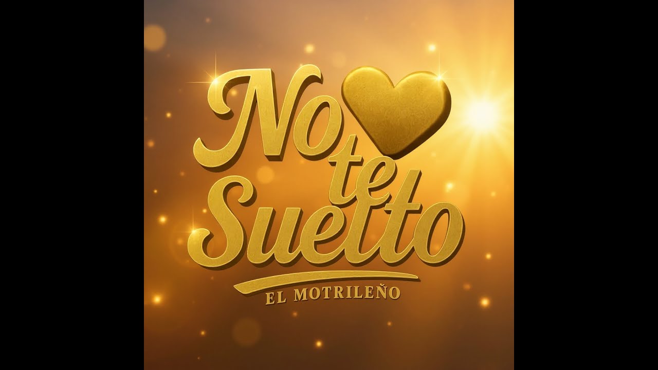 No Te Suelto – El Motrileño   (Videoclip Oficial letra)