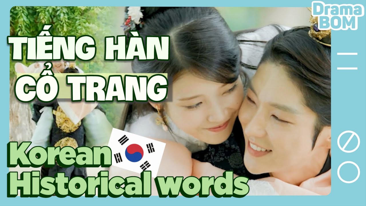 Nghiện phim Hàn 10: Phim cổ trang tiếng Hàn biết tuốt | Mọt Phim's Từ Điển Ep.10