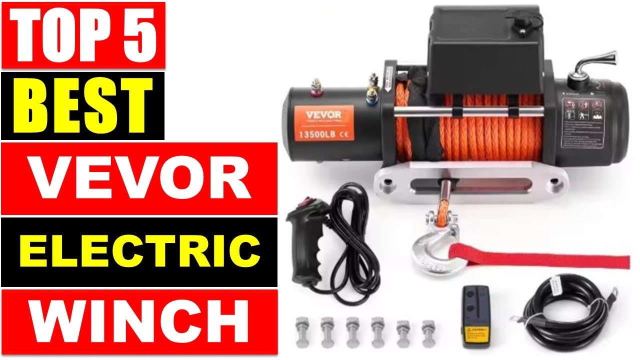 Top 5 Best VEVOR Electric Winch In 2025