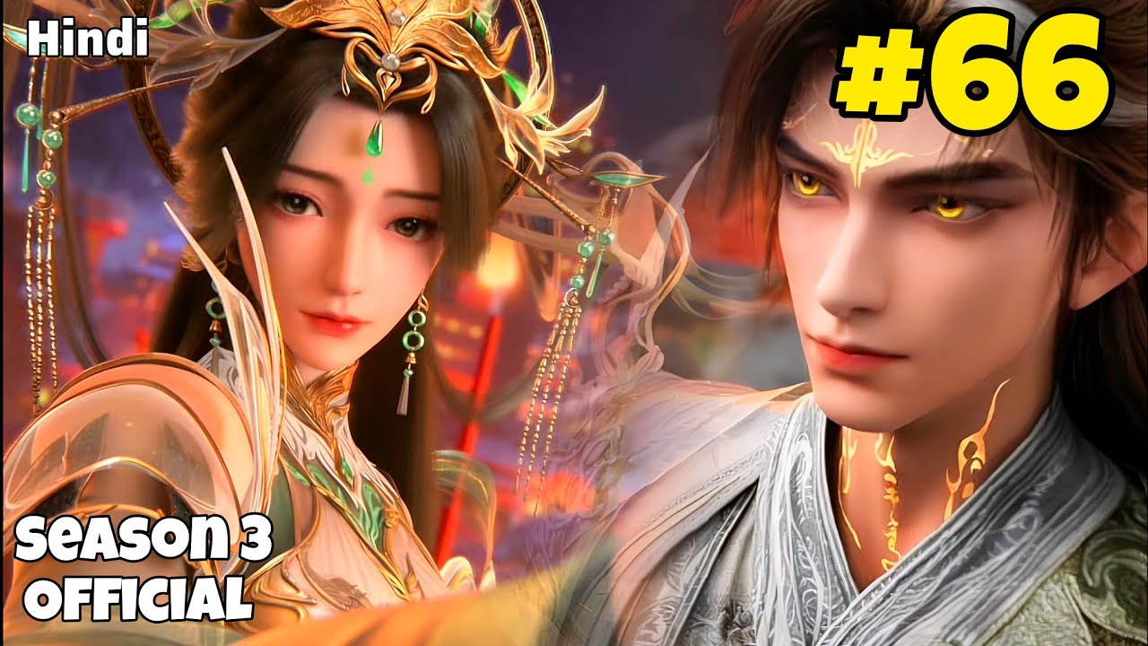 Perfect World Season 3 Part 66 Explained in Hindi | Perfect World Anime Episode 259 in Hindi 