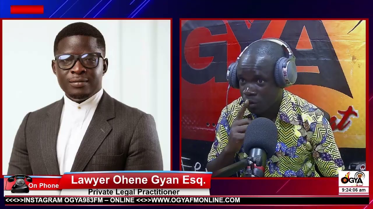 STUDIO DISCUSSION WITH LAWYER OHENE GYAN ESQ.