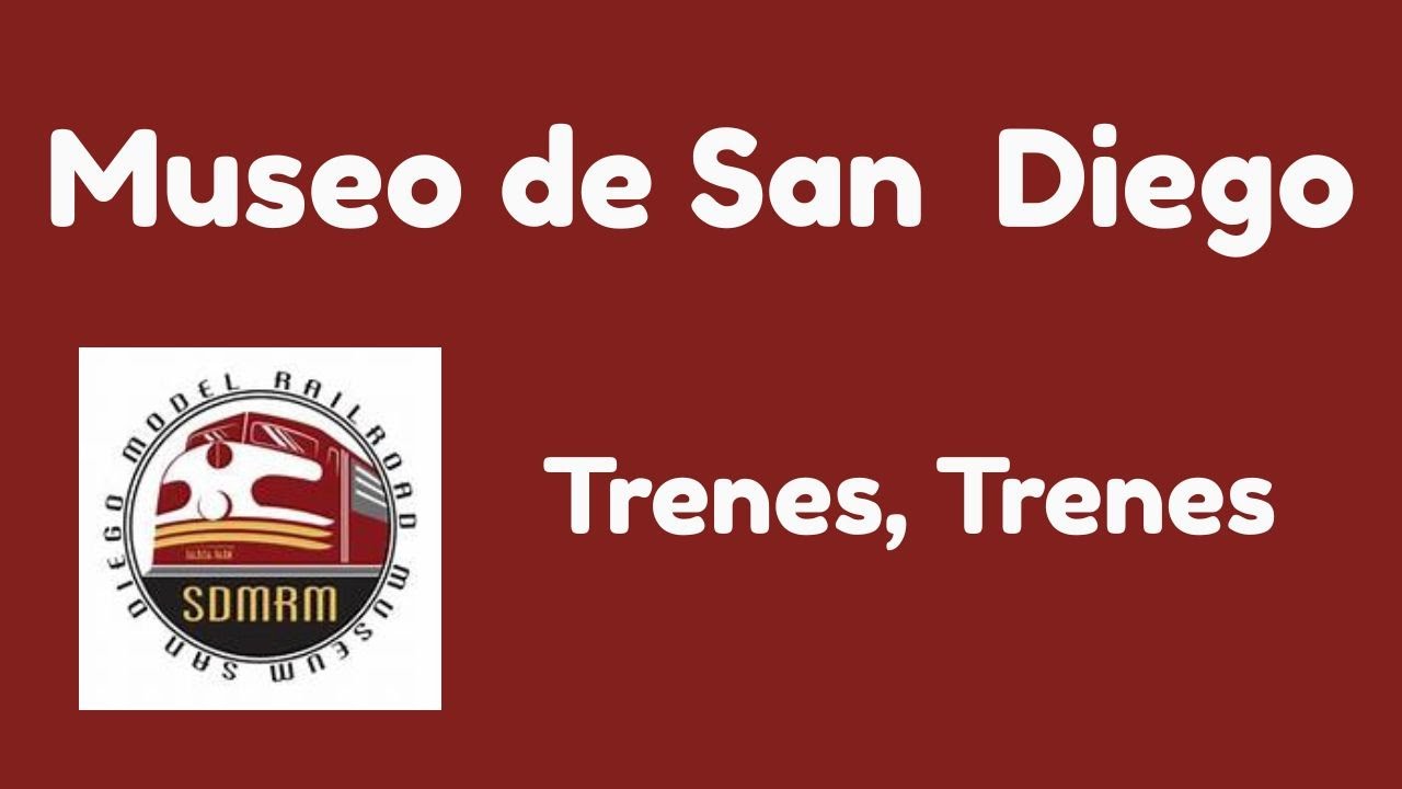 Visita al Museo de Ferromodelismo de San Diego