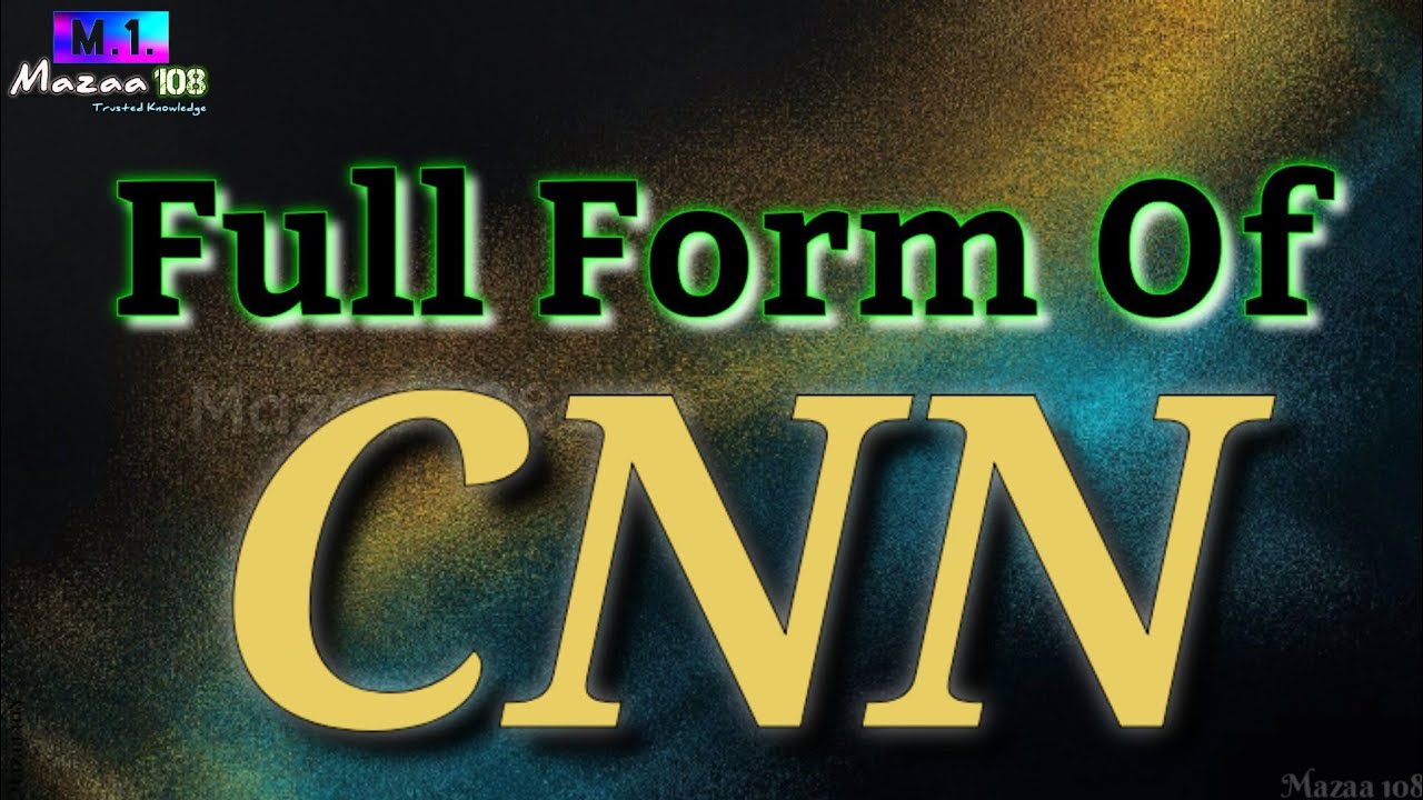 Full Form of CNN | CNN full form | CNN means | CNN Stands for | CNN का फुल फॉर्म | What is CNN | #M1