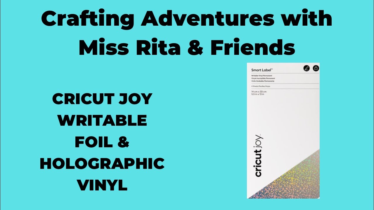Cricut Joy Writable Foil & Holographic Vinyl