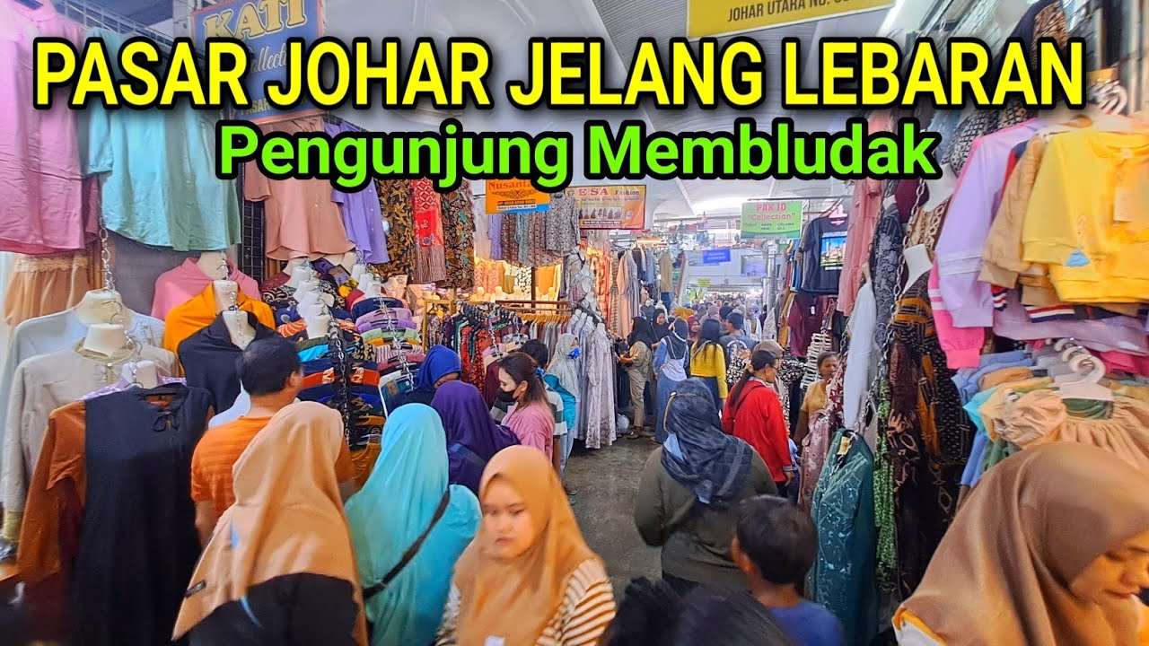 PASAR JOHAR JELANG LEBARAN SUDAH MULAI PADAT