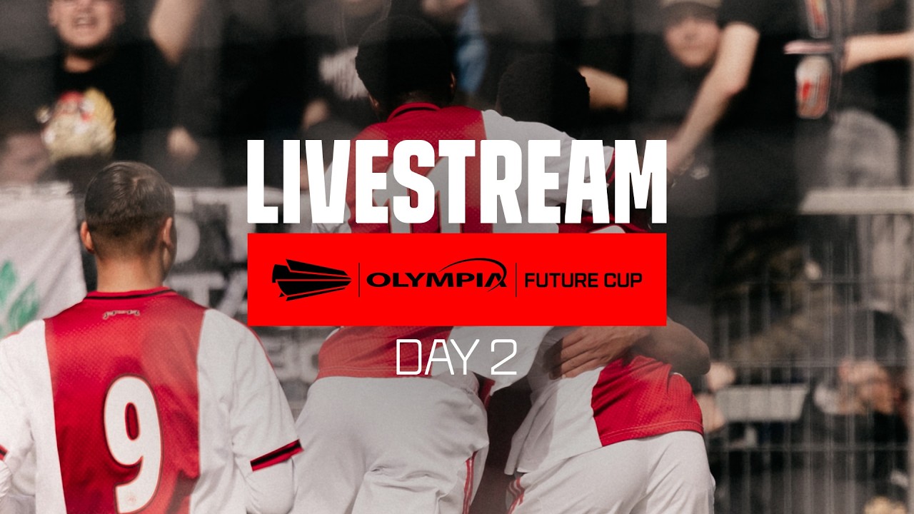 🚨  11:30 LIVESTREAM - Olympia Future Cup 2026 - Day 2