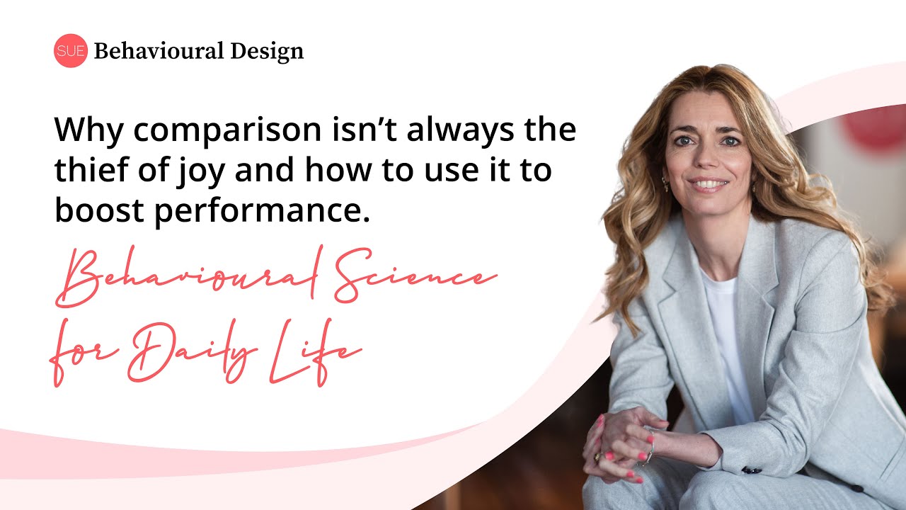 Comparison isn't always the thief of joy - Behavioural Science for Daily Life.